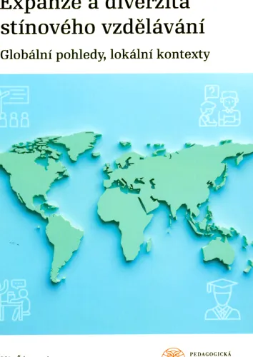 Expanze a diverzita stínového vzdělávání globální pohledy, lokální kontexty