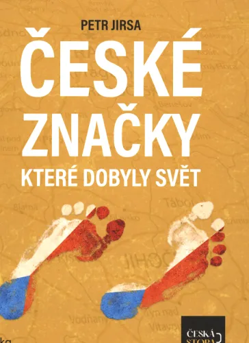 České značky, které dobyly svět