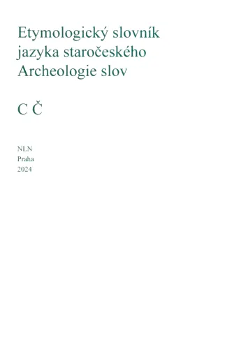 Etymologický slovník jazyka staročeského archeologie slov
     2463 ESJSČ
     264 1 Praha NLN,