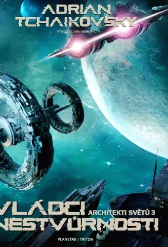 Architekti světů. 3, Vládci nestvůrnosti