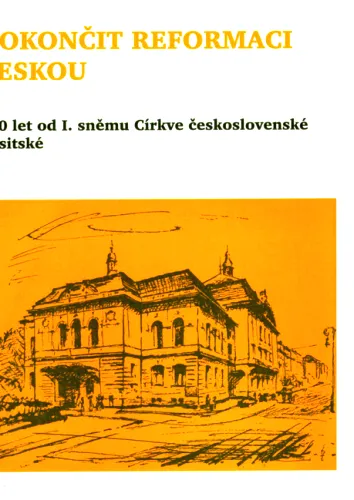 Dokončit reformaci českou 100 let od I. sněmu Církve československé husitské
     24618 Dokončit reformaci českou - 100 let od I. sněmu CČSH
     250 Vydání první
     264 1 Praha Církev československá husitská,