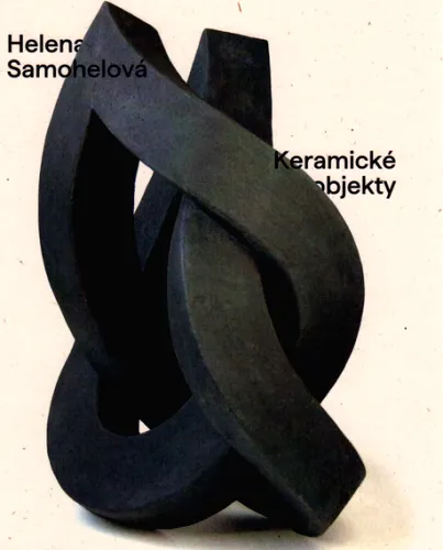 Helena Samohelová keramické objekty
