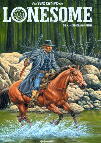 Lonesome. Díl 4., Čarodějovo území