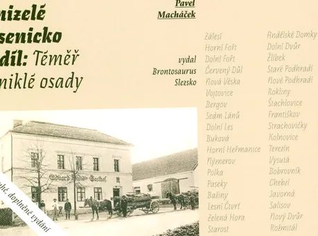 Zmizelé Jesenicko. 2. díl, Téměř zaniklé osady