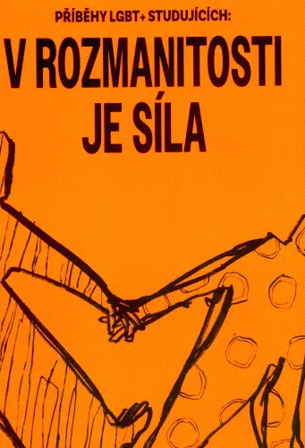 V rozmanitosti je síla příběhy LGBT+ studujících