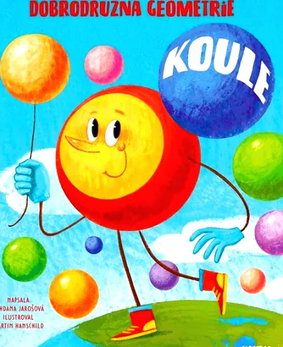 Dobrodružná geometrie. Koule