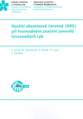 Využití alizarinové červeně (ARS) při hromadném značení juvenilů lososovitých ryb