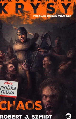 Wrocławské krysy. Chaos