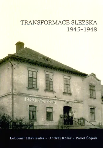 Transformace Slezska 1945-1948