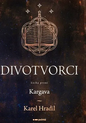 Divotvorci. Kniha první, Kargava