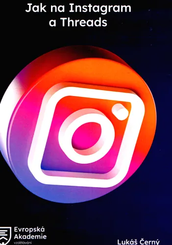 Jak na Instagram a Threads