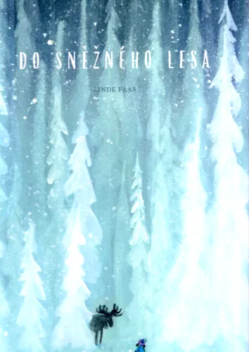 Do sněžného lesa