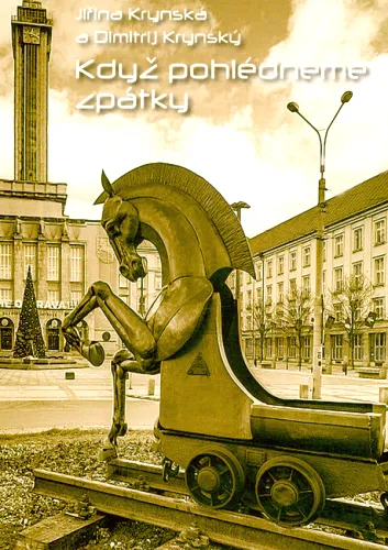 Když pohlédneme zpátky...