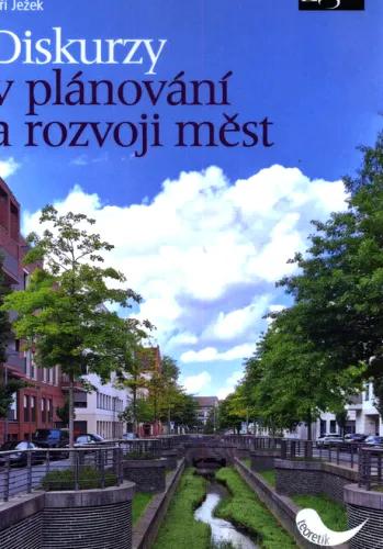 Diskurzy v plánování a rozvoji měst