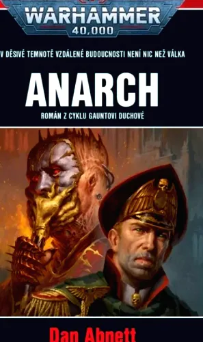 Anarch román z cyklu Gauntovi duchové