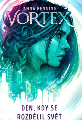 Vortex. První díl, Den, kdy se rozdělil svět