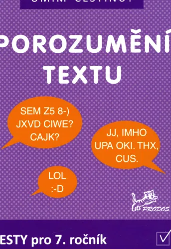 Umím češtinu? porozumění textu - testy pro 7. ročník