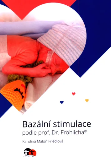 Bazální stimulace podle prof. Dr. Fröhlicha
