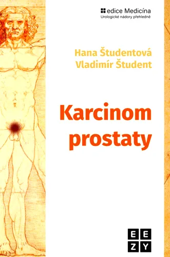 Karcinom prostaty současné možnosti diagnostiky a léčby