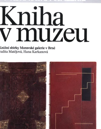Kniha v muzeu knižní sbírky Moravské galerie v Brně