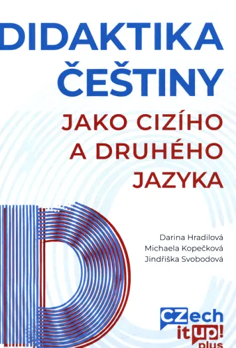 Didaktika češtiny jako cizího a druhého jazyka