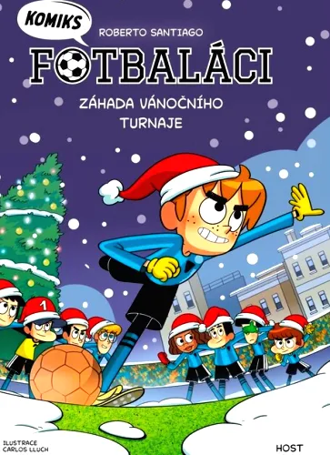 Fotbaláci komiks. Záhada vánočního turnaje