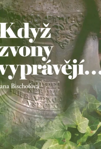 Když zvony vyprávějí...