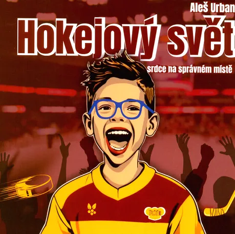 Hokejový svět srdce na správném místě