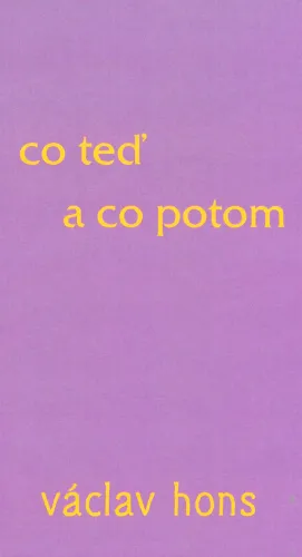 Co teď a co potom