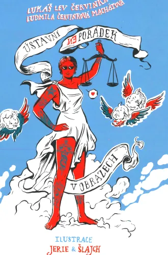 Ústavní nepořádek v obrazech