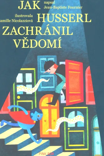 Jak Husserl zachránil vědomí