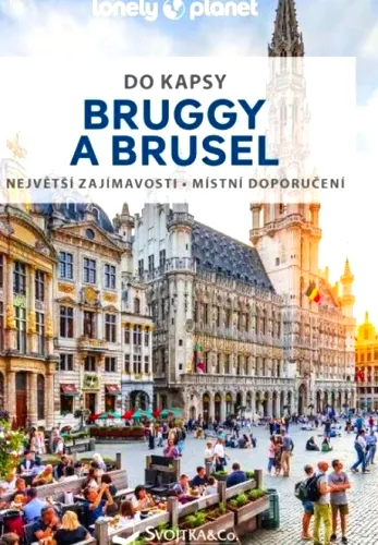 Bruggy a Brusel do kapsy - největší zajímavosti, místní doporučení
