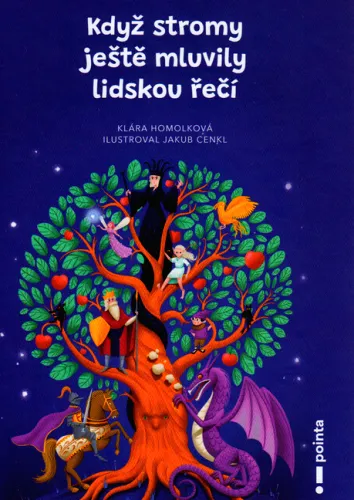 Když stromy ještě mluvily lidskou řečí