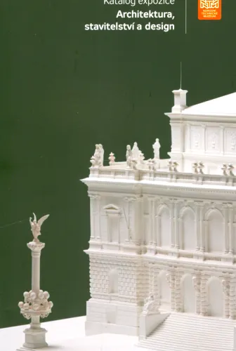 Katalog expozice Architektura, stavitelství a design