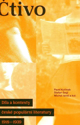 Čtivo díla a kontexty české populární literatury 1918-1939