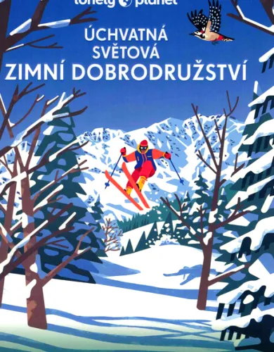 Úchvatná světová zimní dobrodružství prožijte ta nejúchvatnější dobrodružství na sněhu po celém světě