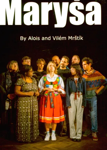 Maryša a drama in five acts with a transformation - a story in a Moravian village