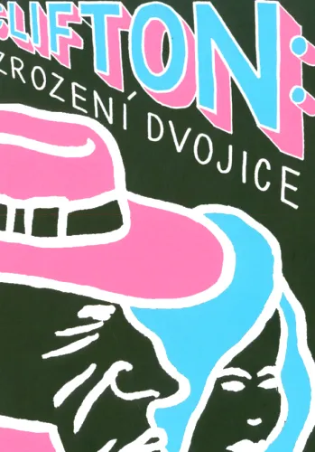 Clifton. Zrození dvojice