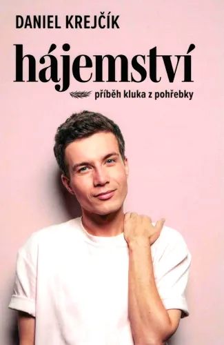 Hájemství příběh kluka z pohřebky