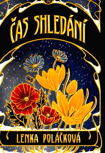 Čas shledání bonusová kapitola k sérii Století Olomouce