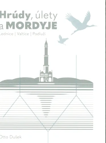 Hrúdy, úlety a mordyje