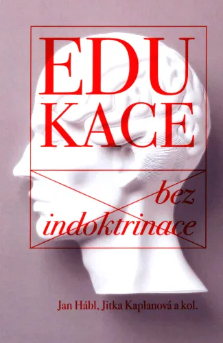 Edukace bez indoktrinace