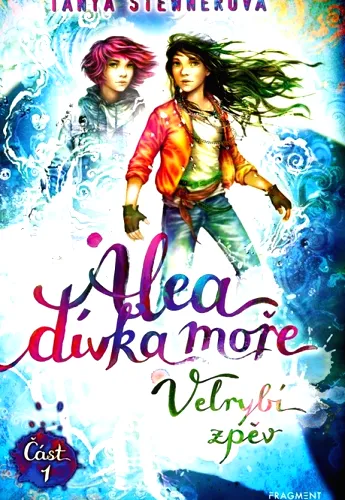 Alea, dívka moře. Velrybí zpěv