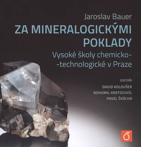 Za mineralogickými poklady Vysoké školy chemicko-technologické v Praze
