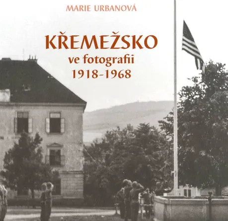 Křemežsko ve fotografii 1918-1968