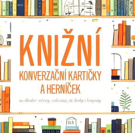 Knižní konverzační kartičky a herníček na dlouhé večery, cestování, do školy i hospody