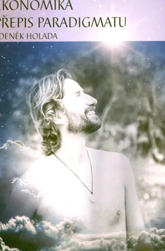 Ekonomika - změna paradigmatu nejhorší zbraň hromadného ničení