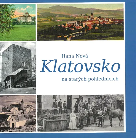 Klatovsko na starých pohlednicích