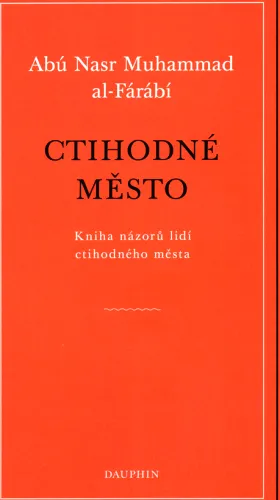 Ctihodné město kniha názorů lidí ctihodného města