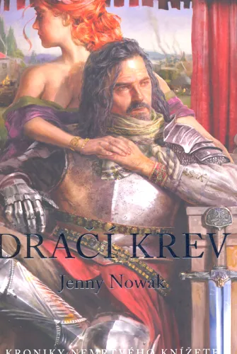 Kroniky nemrtvého knížete. Dračí krev